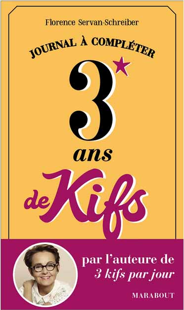 3 ans de kifs f servan schreiber sp formation